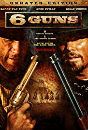 Watch Free 6 Guns (2010)