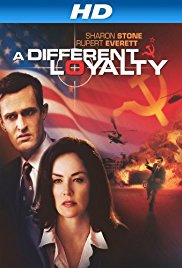 Watch Free A Different Loyalty (2004)