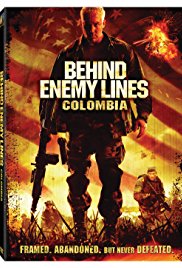Watch Free Behind Enemy Lines: Colombia (2009)