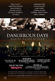 Watch Free Dangerous Days: Making Blade Runner (2007)