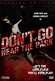 Watch Full Movie :Dont Go Near the Park (1979)