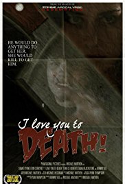 Watch Free I Love You to Death (2012)
