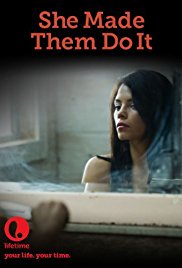 Watch Free She Made Them Do It (2013)