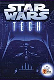 Watch Full Movie :Star Wars Tech (2007)