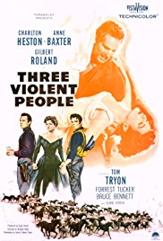 Watch Free Three Violent People (1956)