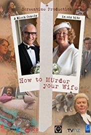 Watch Free True Crime: How to Murder Your Wife (2015)