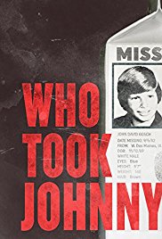 Watch Free Who Took Johnny (2014)