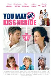 Watch Free You May Not Kiss the Bride (2011)