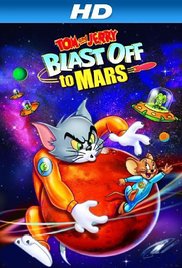 Watch Full Movie :Tom and Jerry Blast Off to Mars! (2005)