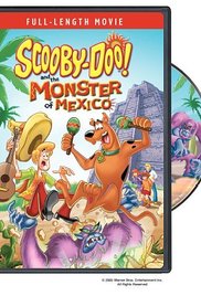 Watch Full Movie :ScoobyDoo and the Monster of Mexico (2003)