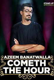 Watch Full Movie :Cometh the Hour by Azeem Banatwalla (2017)