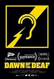 Watch Free Dawn of the Deaf (2016)