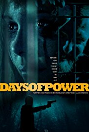 Watch Free Days of Power (2017)