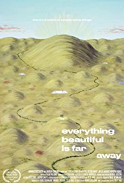 Watch Full Movie :Everything Beautiful Is Far Away (2015)