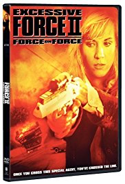 Watch Full Movie :Excessive Force II: Force on Force (1995)