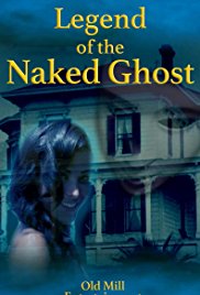 Watch Free Legend of the Naked Ghost (2017)