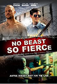Watch Free No Beast So Fierce (2015)