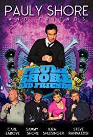 Watch Free Pauly Shore &amp; Friends (2009)