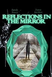 Watch Free Reflections in the Mirror (2017)