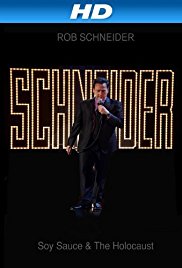 Watch Free Rob Schneider: Soy Sauce and the Holocaust (2013)