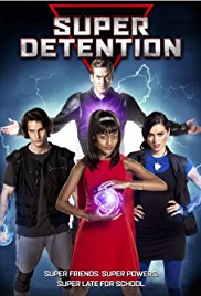 Watch Free Super Detention (2016)