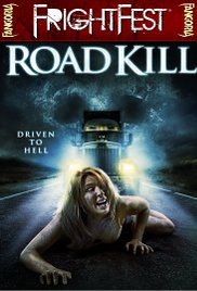 Watch Free Road Kill (2010)