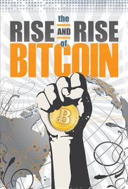 Watch Free The Rise and Rise of Bitcoin (2014)