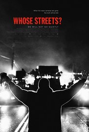 Watch Full Movie :Whose Streets? (2017)
