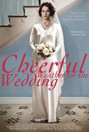 Watch Full Movie :Cheerful Weather for the Wedding (2012)