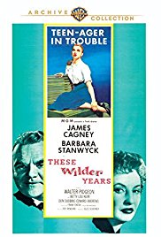 Watch Free These Wilder Years (1956)