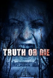 Watch Free Truth or Die (2012)